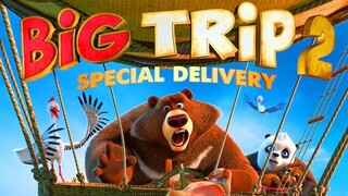 BIG TRIP 2 full hd (adventure,animation)