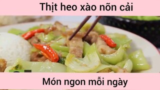 Thịt heo xào nõn cải