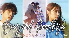 🇯🇵Beyond Goodbye (2024)💫Eps 8 End🇮🇩[Sub Indo]