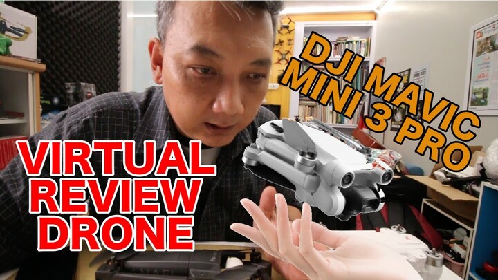 REVIEW DRONE DJI MINI 3 INDONESIA  - VIRTUAL REVIEW by Arya Dega