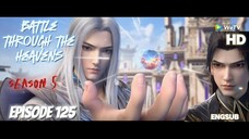 (HD)Battle Through The Heavens Season 5 Episode 125 Engsub