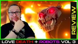 LOVE DEATH + ROBOTS VOLUME 3 Netflix Series Review (Every Season 3 episode reviewed)