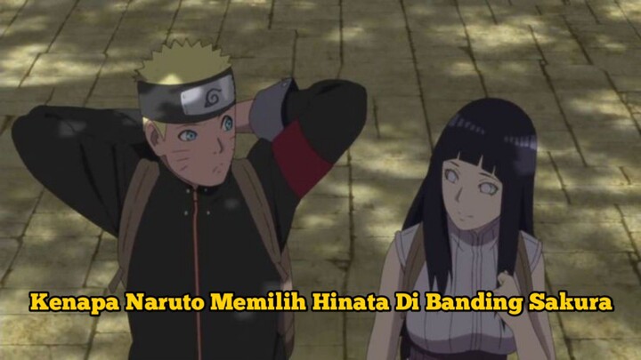 Kenapa Naruto Memilih Hinata Di Banding Sakura