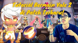 Tutorial Bermain Vale 2 di Patch Terbaru! #bestofbest #bstationmlbb