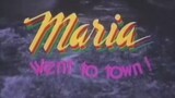MARIA WENT TO TOWN (1987) FULL MOVIE