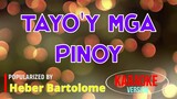 Tayo'y Mga Pinoy - Heber Bartolome | Karaoke Version |🎼📀▶️