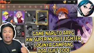 REVIEW GAME NARUTO BATTLE RPG DENGAN VERSI BARU LOGINYA MUDAH  BISA TOP UP MOBILE FIGHTER KW SUPER