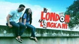 Mr. London Ms. Langkawi [Episode 11 & 12]