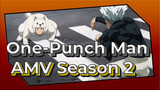 AMV One-Punch Man Season 2 | Rasakan Tinjuan Seriusku