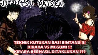 TEKNIK KUTUKAN RASI BINTANG !!! MEGUMI VS KIRARA !!! PEMBAHASAN JUJUTSU KAISEN