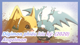 [Digimon phiêu lưu ký: (2020)] Angelmon vs. Waru Monzaemon
