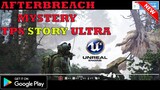 AfterBreach Mystery NEW STORY TPS GAMEPLAY ANDROID PART 1 UNREAL ENGINE 4 ULTRA SETTING 2021