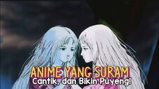 Ngerti Nggak Ngerti, Anime Ini Seni Banget!