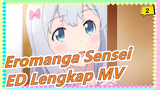 Eromanga Sensei | ED Lengkap MV_2