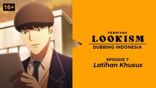 [E7] LOOKISM Dubbing Indonesia