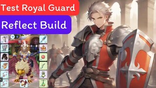 Ragnarok M Classic : ทดสอบ Royal Guard สายสะท้อน #rom #romc #ragnarokmclassic #halanbaby25