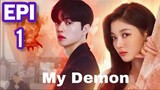 🇰🇷 My Demon - Episode 1 ( Eng SUB ) FULL HD