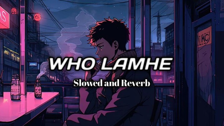 Woh Lamhe Woh Baatein ( slowed and reverb ) - Atif Aslam | Music