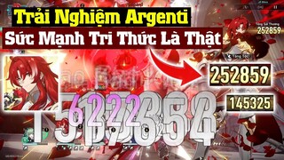 (HSR) Trải Nghiệm Nhân Vật Mới  Argenti - Sức Mạnh Của Tri Thức Đúng Là Quá Ghê