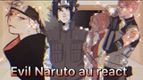 Evil Naruto au react 2/2 ~ by M.E