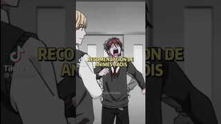 Recomendacion de animes yaoi ,-