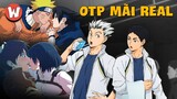 Các OTP REAL Nhất Làng Anime