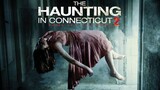 THE HAUNTING IN CONNECTICUT 2: GHOST OF GEORGIA (2013)