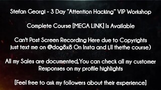 Stefan Georgi course - 3 Day “Attention Hacking” VIP Workshop download
