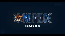 One Piece - Season 2 Trailer