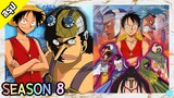 One Piece | Season 8 | วอเตอร์เซเว่น | สรุป