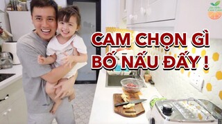 Cam chọn đồ cho Bố nấu | Mâm cơm nhà bạn Vlog 110