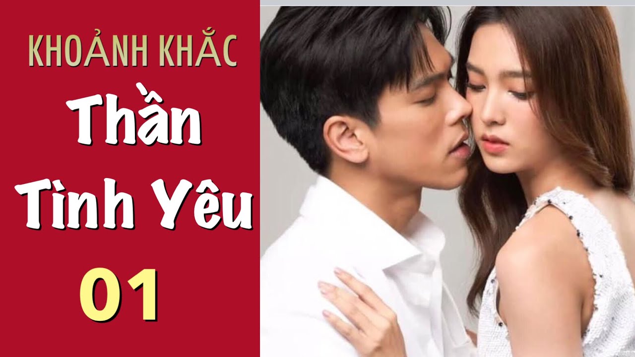 Phim Khoảnh Khắc Thần Tình Yêu - Thông tin chi tiết