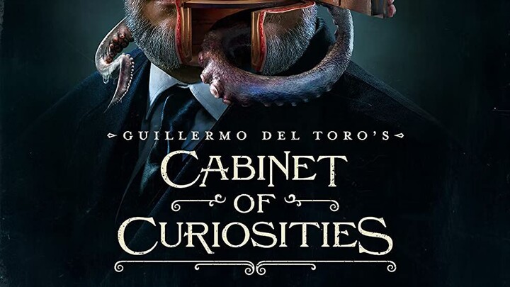 Cabinet of Curiosities 2022 (Horror Series) EPISODE 6