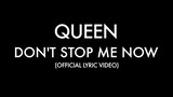 Queen - Don't Stop Me Now Lyrics