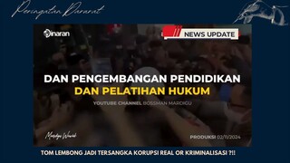 Tom Lembong Jadi Tersangka?