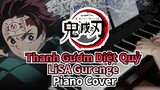 LiSA - Gurenge | Piano Cover | Mở đầu Thanh Gươm Diệt Quỷ (Phiên bản TV)