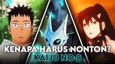 Kenapa Harus Nonton Anime Kaiju no 8