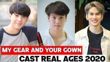 My Gear And Your Gown Thai Drama 2020 | Cast Real Ages and Real Names |RW Facts & Profile|