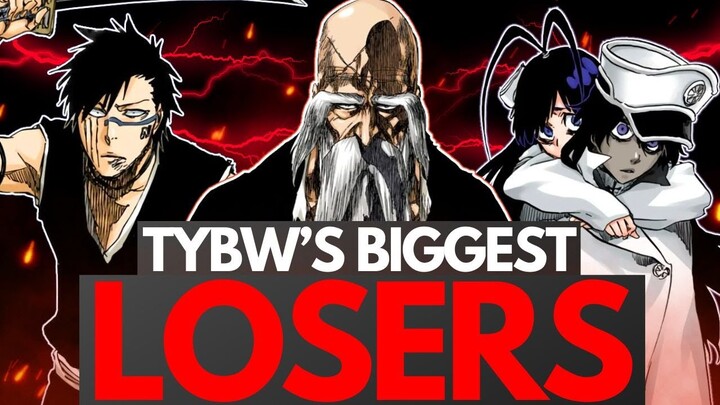 Top 13 BIGGEST LOSERS of TYBW, Ranked - Who are the WORST Characters of the Final Arc? (2024)