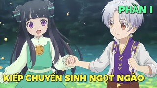 TÓM TẮT ANIME: KIẾP CHUYỂN SINH NGỌT NGÀO | PHẦN 1 | Chú bé M