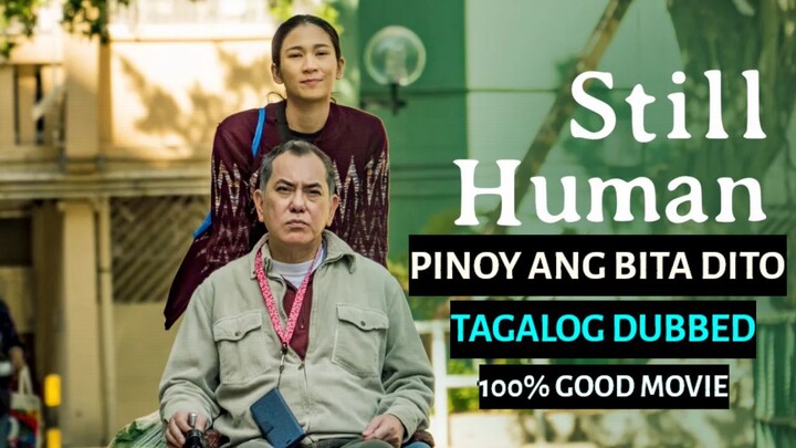 pinoy ang bida dito (STILL HUMAN ) TAGALOG DUB