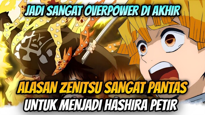 ALASAN ZENITSU PANTAS MENJADI HASHIRA PETIR DI ERA TAISHO ⚡