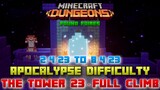 The Tower 23 [Apocalypse] Full Climb, Guide & Strategy, Minecraft Dungeons Fauna Faire