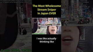 The Most Wholesome Stream Sniper Ever In Japan