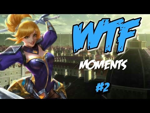 [ML]Mobile Legends | WTF #2 | Funny Moments