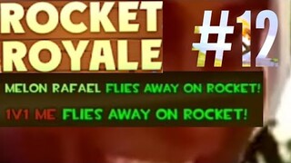 Rocket Royale #12 - ME and the Enemy flew together!