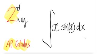 AP Calculus 2nd way: trig ∫x sin(x) dx