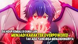 ISEKAI OVERPOWER! 7 Anime ISEKAI Karakter Utama Hidup Kembali & Menjadi Overpower di Dunia Lain!