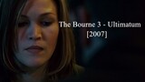 The Bourne 3 - Ultimatum [2007]