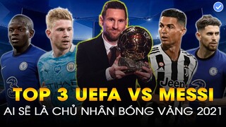 Messi không phải cầu thủ hay nhất mùa của UEFA, El Pulga có xứng đáng giành Qủa Bóng Vàng 2021?